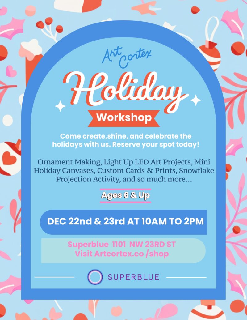 Art Cortex Holiday Workshop at Superblue Activity Drop In (Three Activities)